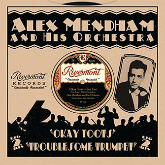 Alex Mendham & His Orchestra - OK Toots
